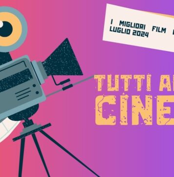 Film al cinema dal 19 luglio 2024