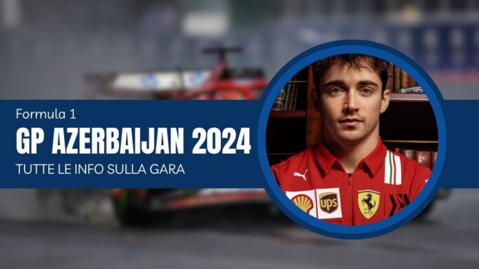 GP Azerbaijan 2024