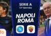 Napoli-Roma, 13esima Serie A