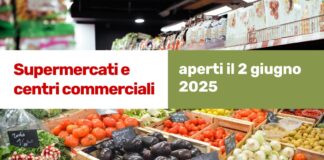 Supemercati aperti il 2 giugno 2025