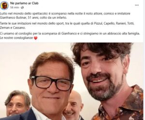 Gianfranco Butinar, morto a 51 anni il famoso imitatore: quando e dove saranno i funerali (VIDEO) 3