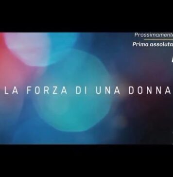 la forza di una donna mediaset canale 5