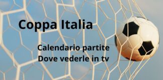 Coppa Italia, si parte a Ferragosto: dove vedere le partite in tv e streaming, gli orari e le squadre