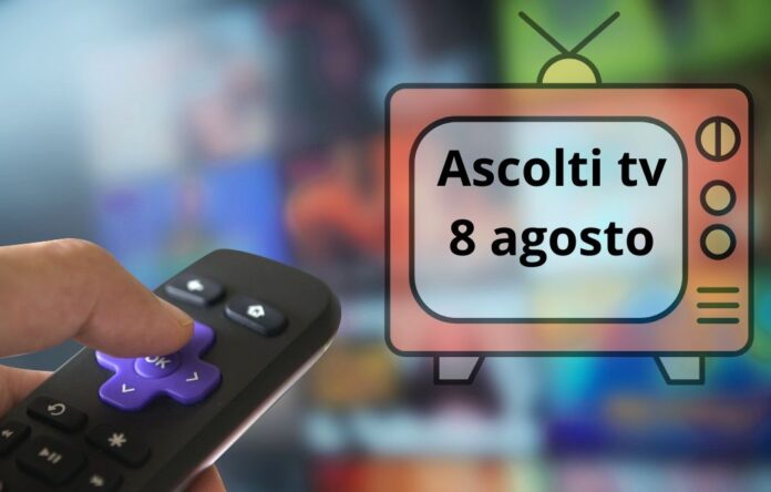 Ascolti tv 8 agosto