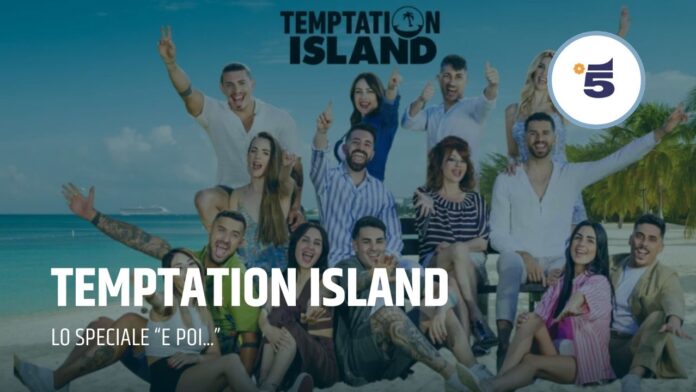 E poi Temptation Island