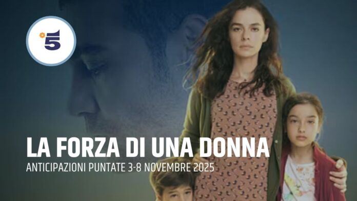La forza di una donna La forza di una donna
