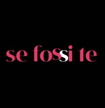 Se fossi te