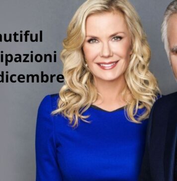 Beautiful anticipazioni dall'8 al 13 dicembre: cosa accadrà nelle prossime puntate