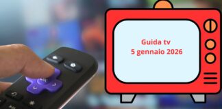 Guida tv 5 gennaio 2026, cosa c'è stasera in televisione: programmi di oggi in chiaro e su Sky