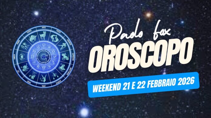 Oroscopo weekend Paolo Fox