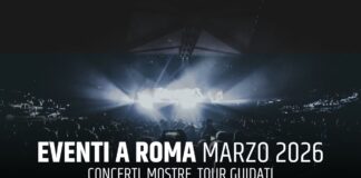 Eventi Roma Marzo 2026