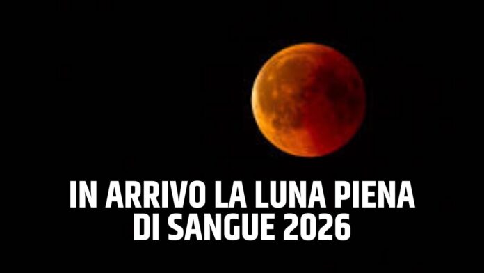 Luna piena di sangue 2026 Luna piena di sangue 2026