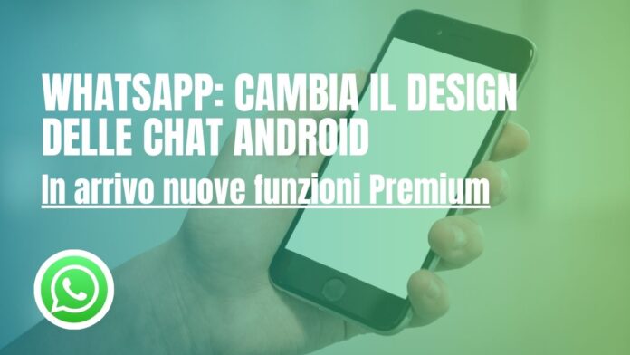 Whatsapp cambia design chat Android
