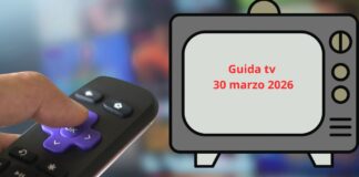 Guida tv 30 marzo 2026, programmi di stasera in chiaro e su Sky