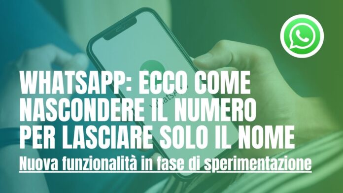 Whatsapp nascondere il numero
