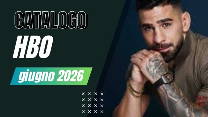 Catalogo HBO Giugno 2026