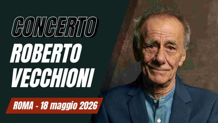 Concerto Roberto Vecchioni Roma 2026