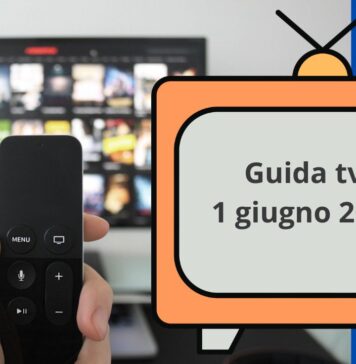 Guida tv 1 giugno, programmi da non perdere oggi in chiaro e su Sky