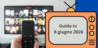 Guida Tv 8 giugno 2026, programmi da non perdere in chiaro e su Sky