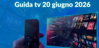 Guida Tv 20 giugno, cosa vedere stasera: programmi da non perdere in chiaro e su Sky