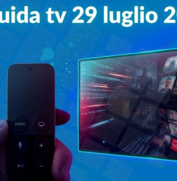 Guida tv 29 luglio 2026, cosa guardare stasera: programmi in chiaro e su Sky