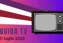 guida tv 21 luglio