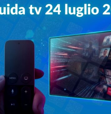 Guida tv 24 luglio 2026, programmi da non perdere stasera in chiaro e su Sky