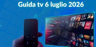 Guida tv 6 luglio 2026, cosa vedere stasera: programmi in chiaro e su Sky