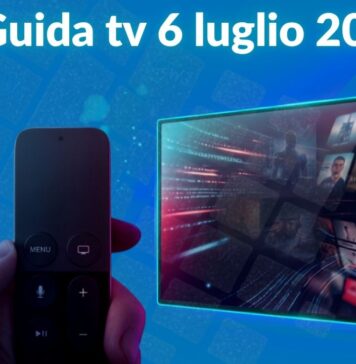 Guida tv 6 luglio 2026, cosa vedere stasera: programmi in chiaro e su Sky