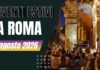 Eventi estivi Roma agosto 2026 - Canale 10
