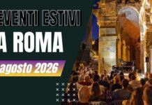 Eventi estivi Roma agosto 2026 - Canale 10