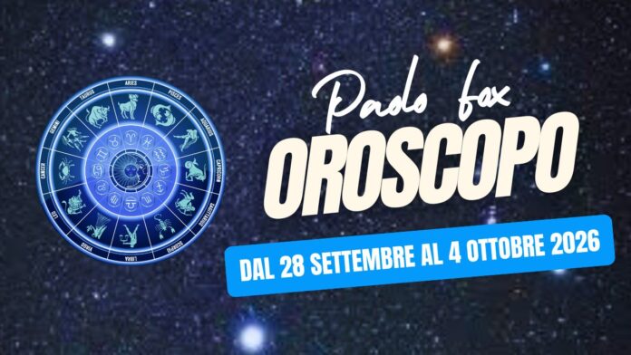 Oroscopo Paolo Fox 28 settembre 2026 Canale 10