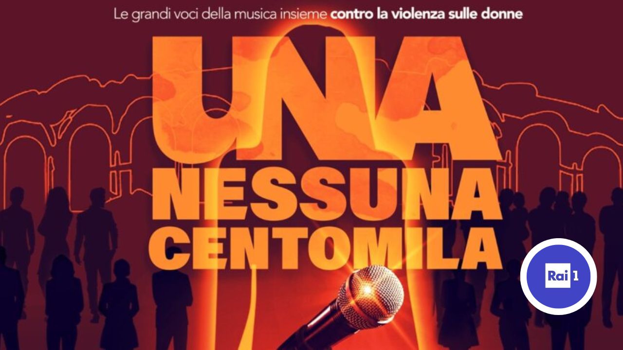 Una Nessuna Centomila 2026, cantanti e ospiti del concerto all’Arena di Verona: quando va in onda su Rai 1 1 Rai 1 Una Nessuna centomila - Canale 10
