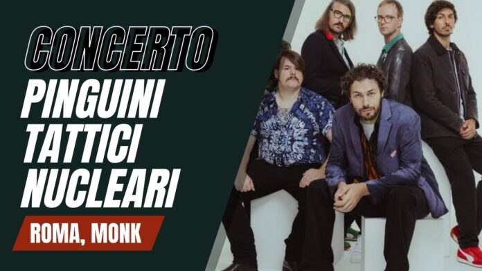 Concerto Pinguini Tattici Nucleari al Monk di Roma - Canale 10